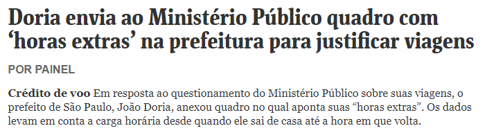 Doria envia ao Ministério Público quadro com ‘horas extras’ na prefeitura para justificar viagens