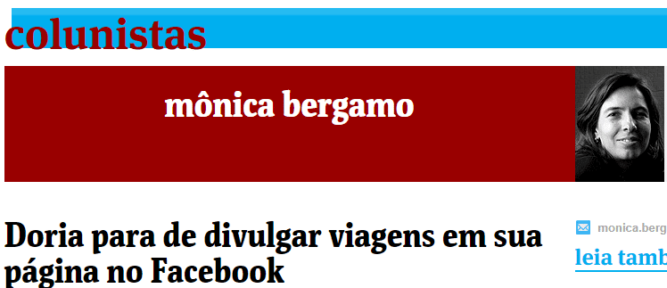 Doria para de divulgar viagens em sua página no Facebook