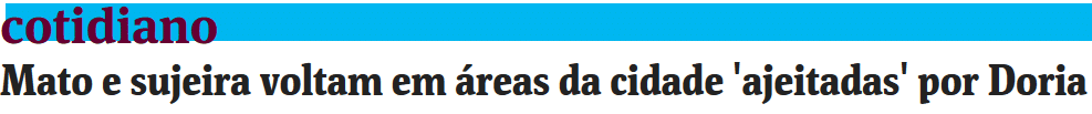 Mato e sujeira voltam em áreas da cidade 'ajeitadas' por Doria Mato e sujeira voltam em áreas da cidade 'ajeitadas' por Doria
