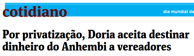 Por privatização, Doria aceita destinar dinheiro do Anhembi a vereadores